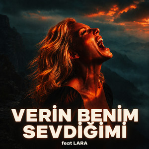 Verin Benim Sevdiğimi by Penabeat, LARA