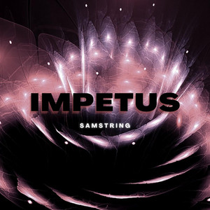 Impetus by Samstring