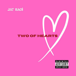 Jay Sagi - TWO OF HEARTS