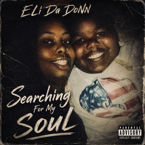 Searching For My Soul by ELi Da DoNn