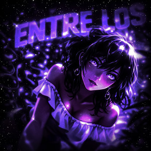 ENTRE LOS by XMSA