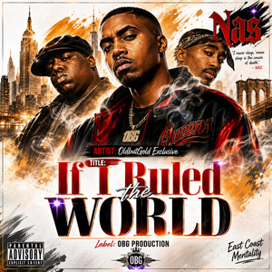 If I Ruled The World - OBG R.E.M.I.X by OldbutGold Exclusive