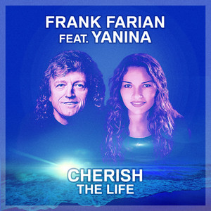 Cherish (The Life) (feat. Yanina)