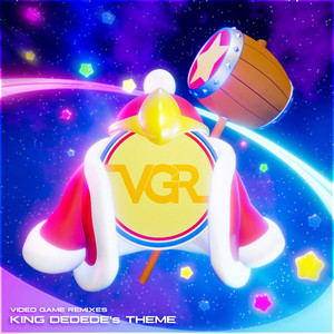 King Dedede’s Theme by VGR