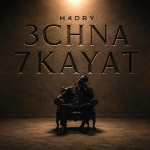 3CHNA 7KAYAT | عشنا حكايات by H4DRY