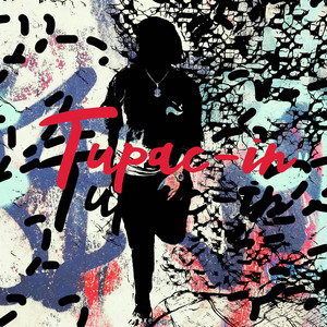 Tupac-in by Little LUBA