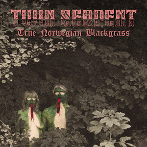 album cover: True Norwegian Blackgrass