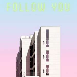 Follow You by Semindy
