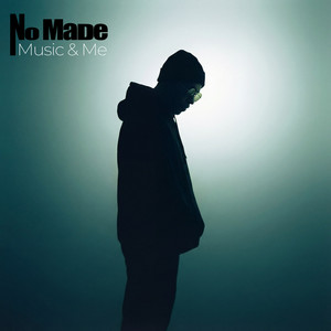 Music & Me by No Made