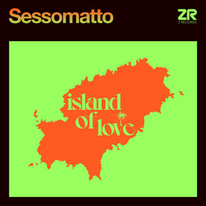 Island Of Love - Rainforest Mix by Sessomatto, Dave 'Love' Lee