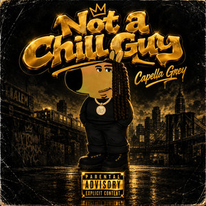 Not a Chill Guy. by Capella Grey