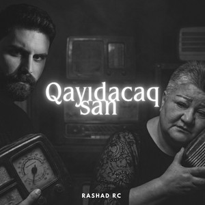 Qayıdacaqsan by Rashad Rc, Könül Xasıyeva