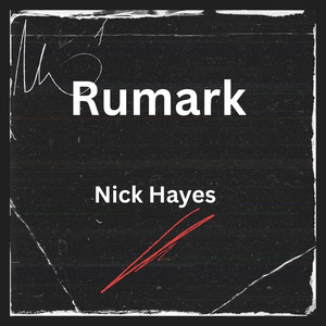 Rumark by Nick Hayes