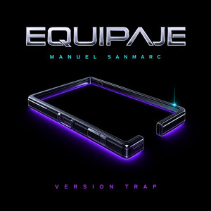 Equipaje (Versión Trap) by Manuel SanMarc