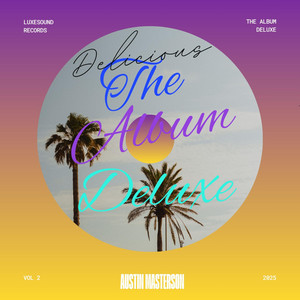 Delicious: The Album (Deluxe)