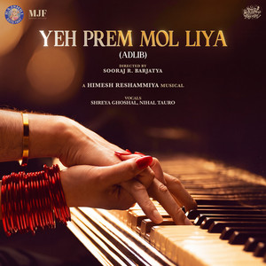 Yeh Prem Mol Liya - From "Yeh Prem Mol Liya" (Adlib)