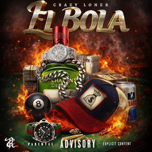 El Bola by Crazy Loner