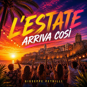 L'estate arriva cosi by Giuseppe Petrilli