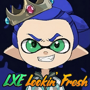 LXE - Lookin' Fresh (Splatoon)