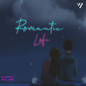 Romantic - Lofi Flip by VIKI