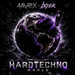 HARDTECHNO WORLD - SPED UP by Ixper, AAVRIX