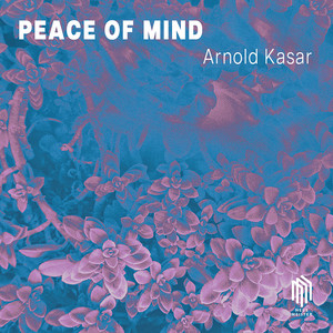 Peace of Mind by Arnold Kasar