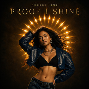 Proof I Shine by Cherri Lime
