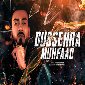 Dussehra by Muhfaad, Kartavya