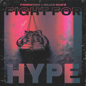 Fight for Hype