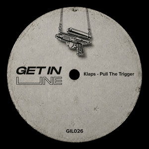Pull the Trigger by Klaps