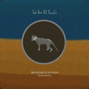 None The Wiser - Instrumental by We Are All Fossils