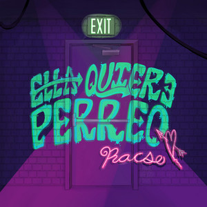 Racso - Ella Quiere Perreo