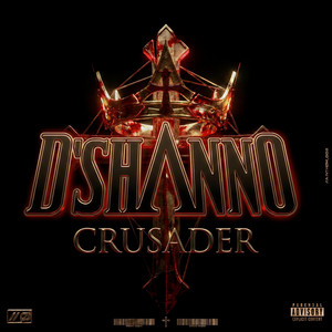 CRUSADER - Extended Mix by D'Shanno