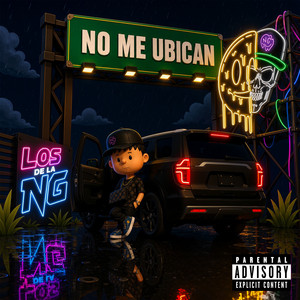 No Me Ubican by Los de la Ng