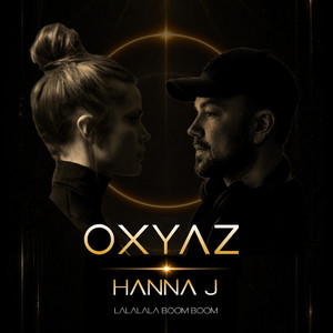 Lalalala Boom Boom by OXYAZ, Hanna J