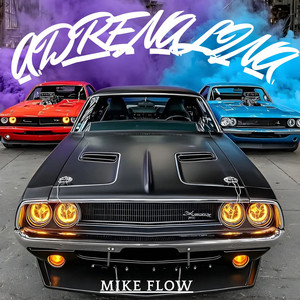 ADRENALINA by MIKE FLOW