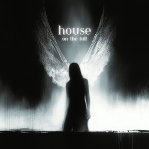 House On The Hill by Infraction