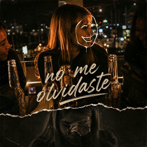 No Me Olvidaste by Jp Km