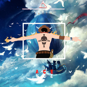 Rap do Portgas D. Ace(Bandeira da Liberdade) by Apolo Rapper