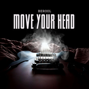 Berool — Move Your Head
