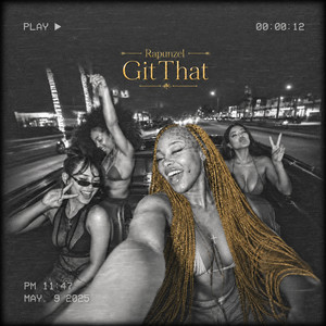 Git That - Solo Version by Rapunzel