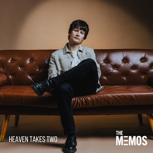 Heaven Takes Two by The Memos