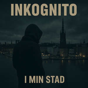 I min stad - Radio Edit by Inkognito