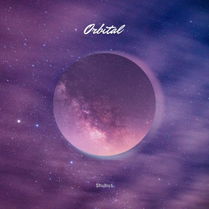 Orbital - Radio Edit by Shuhui