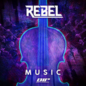 Rebel - Music (Original Extended Mix)