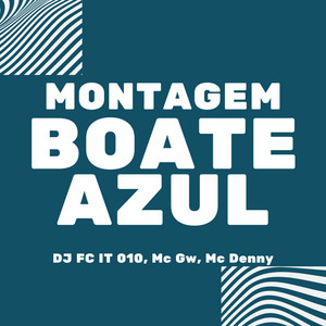 Montagem Boate Azul