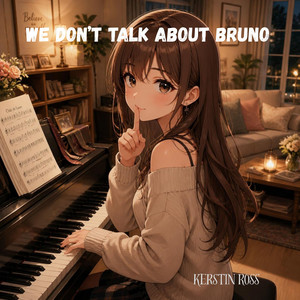 We don't talk about Bruno - Piano Version by Kerstin Ross