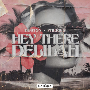 Hey There Delilah by HORT3N, Pherick