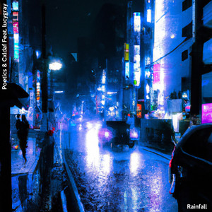 Rainfall by Cxldaf, Poetics, Lucy Gray
