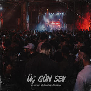 Üç Gün Sev by Rhythm and Soul Music